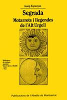 SEGRADA.MOTARROTS I LLEGENDES DE L'ALT URGELL | 9788484152705 | ESPUNYES,JOSEP | Llibreria La Puça | Llibreria online d'Arsèguel - Comprar llibres en català online - Llibres Andorra i Pirineu