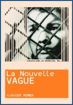 NOUVELLE VAGUE,LA | 9788495602497 | MEMBA,JAVIER | Llibreria La Puça | Llibreria online d'Arsèguel - Comprar llibres en català online - Llibres Andorra i Pirineu