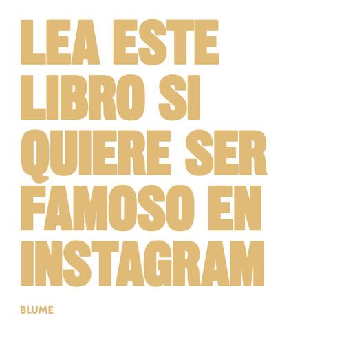 LEA ESTE LIBRO SI QUIERE SER FAMOSO EN INSTAGRAM | 9788416965076 | Llibreria La Puça | Llibreria online d'Arsèguel - Comprar llibres en català online - Llibres Andorra i Pirineu