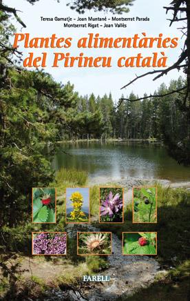 PLANTES ALIMENTARIES DEL PIRINEU CATALA | 9788492811328 | VV.AA | Llibreria La Puça | Llibreria online d'Arsèguel - Comprar llibres en català online - Llibres Andorra i Pirineu