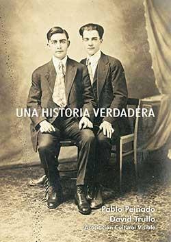 UNA HISTORIA VERDADERA | 9788416491568 | TRULLO, DAVID PEINADO, PABLO | Llibreria La Puça | Llibreria online d'Arsèguel - Comprar llibres en català online - Llibres Andorra i Pirineu