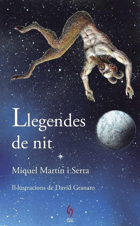 LLEGENDES DE NIT | 9788494928116 | MARTÍN I SIERRA, MIQUEL | Llibreria La Puça | Llibreria online d'Arsèguel - Comprar llibres en català online - Llibres Andorra i Pirineu