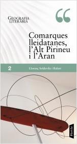 COMARQUES LLEIDATANES, L'ALT PIRINEU I L'ARAN | 9788498091892 | SOLDEVILA, LLORENÇ (ED.) | Llibreria La Puça | Llibreria online d'Arsèguel - Comprar llibres en català online - Llibres Andorra i Pirineu