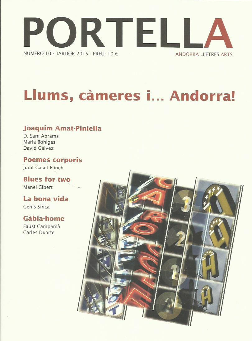 REVISTA PORTELLA 10. TARDOR 2015. LLUMS, CÀMERES I... ANDORRA! | portella10 | Llibreria La Puça | Llibreria online d'Arsèguel - Comprar llibres en català online - Llibres Andorra i Pirineu