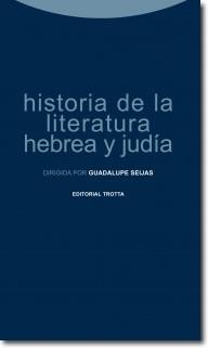 HISTORIA DE LA LITERATURA HEBREA Y JUDÍA | 9788498795578 | SEIJAS, GUADALUPE (ED.) | Llibreria La Puça | Llibreria online d'Arsèguel - Comprar llibres en català online - Llibres Andorra i Pirineu