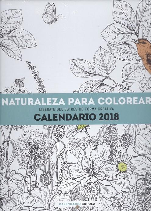 CALENDARIO NATURALEZA PARA COLOREAR 2018 | 9788448023553 | Llibreria La Puça | Llibreria online d'Arsèguel - Comprar llibres en català online - Llibres Andorra i Pirineu
