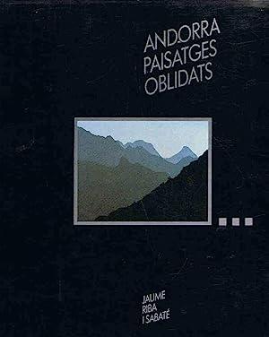 ANDORRA PAISATGES OBLIDATS | 9789991330068 | RIBA SABATÉ, JAUME | Llibreria La Puça | Llibreria online d'Arsèguel - Comprar llibres en català online - Llibres Andorra i Pirineu