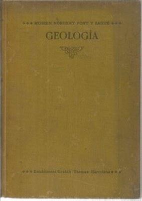 CURS DE GEOLOGIA DINÀMICA Y ESTRATIGRÀFICA APLICADA A CATALUNYA | 1905 | FONT Y SAGUÉ, NORBERT (MOSSÈN) | Llibreria La Puça | Llibreria online d'Arsèguel - Comprar llibres en català online - Llibres Andorra i Pirineu