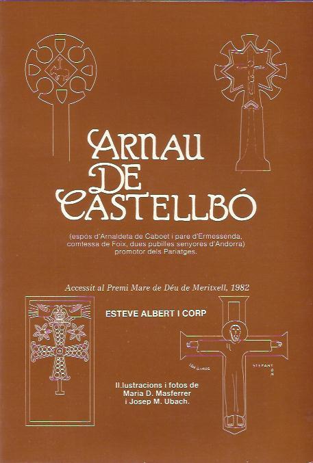 ARNAU DE CASTELLBÓ | 31383 | ALBERT I CORP, ESTEVE | Llibreria La Puça | Llibreria online d'Arsèguel - Comprar llibres en català online - Llibres Andorra i Pirineu