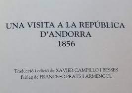 UNA VISITA A LA REPÚBLICA D'ANDORRA 1856 | 9788488294258 | Llibreria La Puça | Llibreria online d'Arsèguel - Comprar llibres en català online - Llibres Andorra i Pirineu