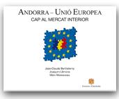 ANDORRA-UNIO EUROPEA.CAP AL MERCAT INTERIOR | 9789992005323 | BERTHELEMY,JEAN-CLAUDE -  LLIMONA,JOAQUIM -  MARESCEAU,M | Llibreria La Puça | Llibreria online d'Arsèguel - Comprar llibres en català online - Llibres Andorra i Pirineu