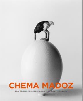 CHEMA MADOZ 2008-2014 LAS REGLAS DEL JUEGO | 9788416248063 | MADOZ, CHEMA | Llibreria La Puça | Llibreria online d'Arsèguel - Comprar llibres en català online - Llibres Andorra i Pirineu