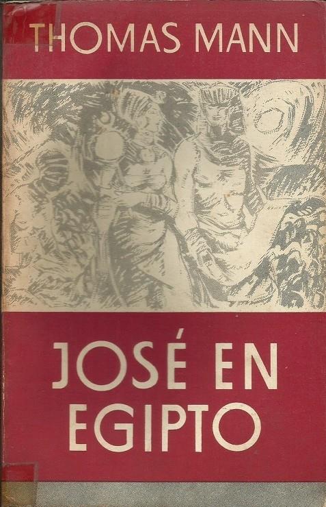 JOSÉ EN EGIPTO | 66621945 | MANN, THOMAS | Llibreria La Puça | Llibreria online d'Arsèguel - Comprar llibres en català online - Llibres Andorra i Pirineu