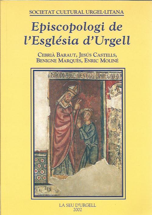 EPISCOPOLOGI DE L'ESGLESIA D'URGELL | 9788486781057 | BARAUT,CEBRIA CASTELLS,JESUS | Llibreria La Puça | Llibreria online d'Arsèguel - Comprar llibres en català online - Llibres Andorra i Pirineu