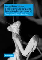 MILLORS OBRES DE LA LITERATURA CATALANA (COMENTADES PEL CENS | 9788493739584 | CLOTET,JAUME TORRA,QUIM (EDS.) | Llibreria La Puça | Llibreria online d'Arsèguel - Comprar llibres en català online - Llibres Andorra i Pirineu
