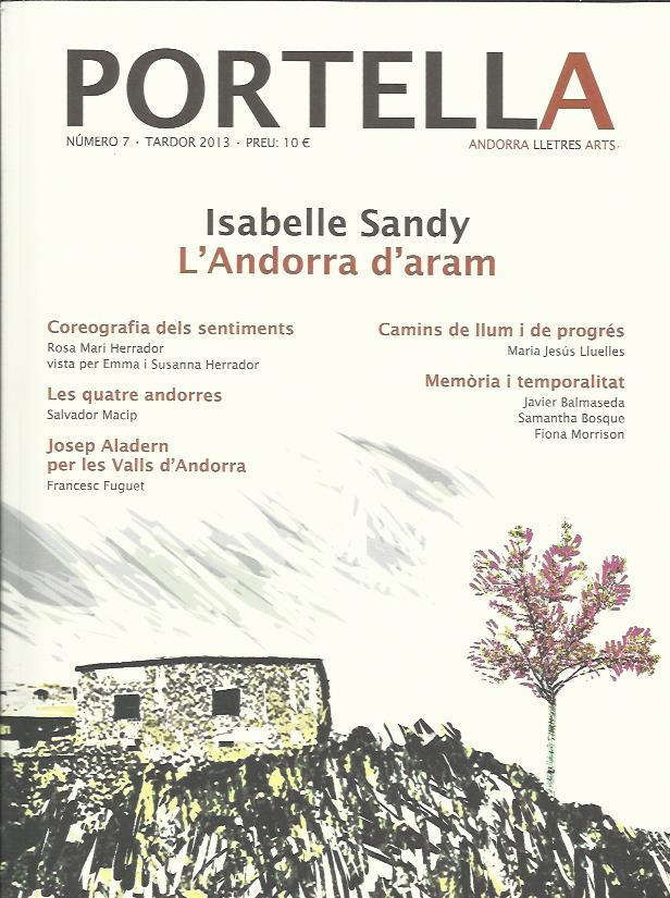 REVISTA PORTELLA 7. TARDOR 2013. ISABELLE SANDY | portella7 | Llibreria La Puça | Llibreria online d'Arsèguel - Comprar llibres en català online - Llibres Andorra i Pirineu