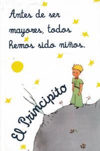 CUADERNO ANTES DE SER MAYOR TODOS HEMOS SIDO NIÑOS | 9788868210892 | EL PRINCIPITO | Llibreria La Puça | Llibreria online d'Arsèguel - Comprar llibres en català online - Llibres Andorra i Pirineu