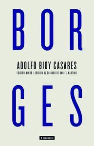BORGES | 9788408097273 | BIOY CASARES, ADOLFO | Llibreria La Puça | Llibreria online d'Arsèguel - Comprar llibres en català online - Llibres Andorra i Pirineu