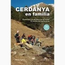 CERDANYA EN FAMILIA | 9788412197808 | FIGUERA, MANEL | Llibreria La Puça | Llibreria online d'Arsèguel - Comprar llibres en català online - Llibres Andorra i Pirineu
