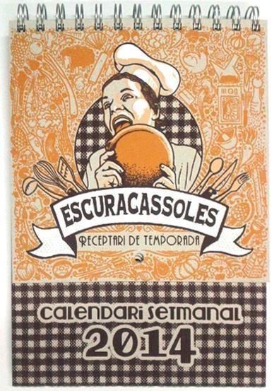 ESCURRACASSOLES. CALENDARI SETMANAL 2014.RECEPTARI DE TEMPORADA | 9788493833244 | Llibreria La Puça | Llibreria online d'Arsèguel - Comprar llibres en català online - Llibres Andorra i Pirineu