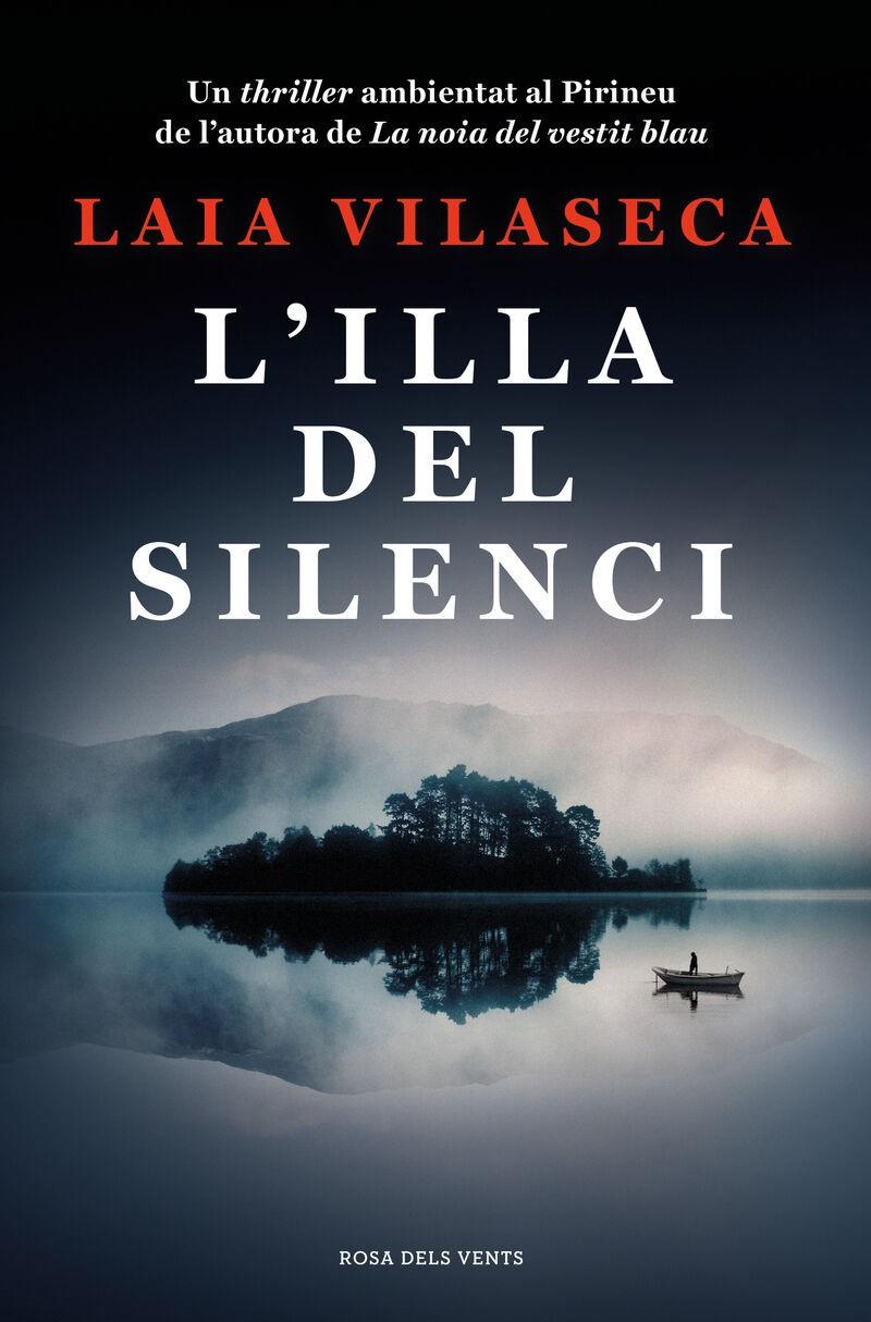 ILLA DEL SILENCI, L' | 9788419259660 | VILASECA, LAIA | Llibreria La Puça | Llibreria online d'Arsèguel - Comprar llibres en català online - Llibres Andorra i Pirineu