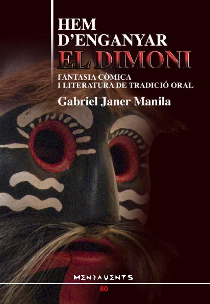 HEM D'ENGANYAR EL DIMONI.FANTASIA COMICA I LITERATURA | 9788496841833 | JANER MANILA,GABRIEL | Llibreria La Puça | Llibreria online d'Arsèguel - Comprar llibres en català online - Llibres Andorra i Pirineu