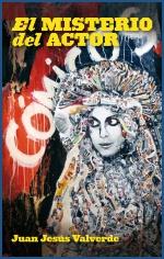 MISTERIO DEL ACTOR,EL | 9788492626502 | VALVERDE,JUAN JESUS | Llibreria La Puça | Llibreria online d'Arsèguel - Comprar llibres en català online - Llibres Andorra i Pirineu