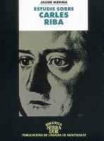 ESTUDIS SOBRE CARLES RIBA | 9788484151869 | MEDINA,JAUME | Llibreria La Puça | Llibreria online d'Arsèguel - Comprar llibres en català online - Llibres Andorra i Pirineu
