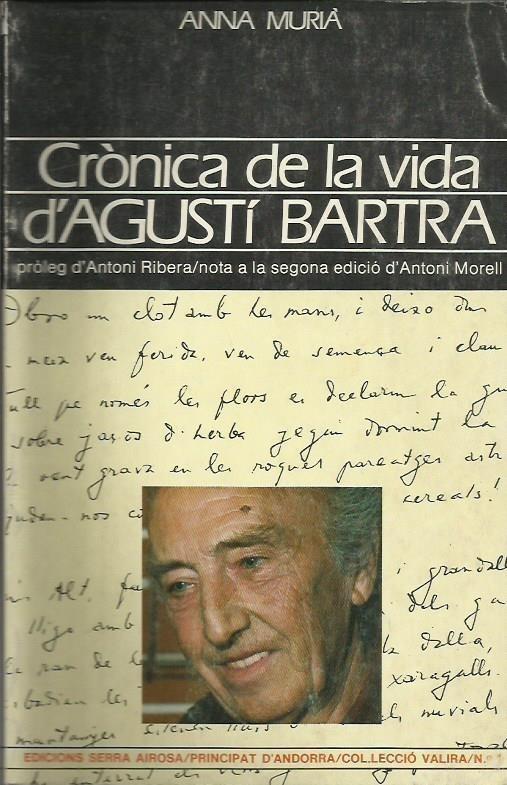 CRÒNICA DE LA VIDA D'AGUSTÍ BARTRA | 9788473064163 | MURIÀ, ANNA | Llibreria La Puça | Llibreria online d'Arsèguel - Comprar llibres en català online - Llibres Andorra i Pirineu