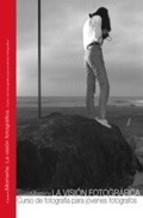 VISIÓN FOTOGRÁFICA : CURSO DE FOTOGRAFÍA PARA JÓVENES FOTÓGRAFOS, LA | 9788461322435 | MOMEÑE, EDUARDO | Llibreria La Puça | Llibreria online d'Arsèguel - Comprar llibres en català online - Llibres Andorra i Pirineu