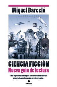 CIENCIA FICCION:NUEVA GUIA DE LECTURA | 9788466657358 | BARCELÓ, MIQUEL | Llibreria La Puça | Llibreria online d'Arsèguel - Comprar llibres en català online - Llibres Andorra i Pirineu