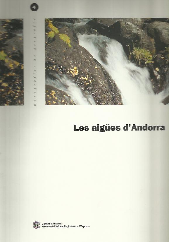 AIGUES D'ANDORRA | 9789992000878 | Llibreria La Puça | Llibreria online d'Arsèguel - Comprar llibres en català online - Llibres Andorra i Pirineu