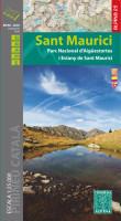 SANT MAURICI. PARC NACIONAL D'AIGÜESTORTES I ESTANY ST MAURICI 1:25 000 | 9788480905305 | Llibreria La Puça | Llibreria online d'Arsèguel - Comprar llibres en català online - Llibres Andorra i Pirineu