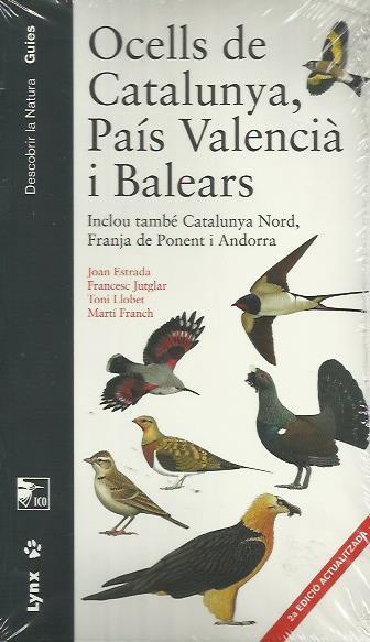 OCELLS DE CATALUNYA, PAÍS VALENCIÀ I BALEARS, INCLOU TAMBÉ CATALUNYA NORD, FRANJA DE PONENT I ANDORRA | 9788496553958 | ESTRADA J. | Llibreria La Puça | Llibreria online d'Arsèguel - Comprar llibres en català online - Llibres Andorra i Pirineu