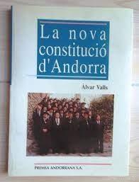 LA NOVA CONSTITUCIO D'ANDORRA | 9789992010358 | VALLS, ALVAR | Llibreria La Puça | Llibreria online d'Arsèguel - Comprar llibres en català online - Llibres Andorra i Pirineu