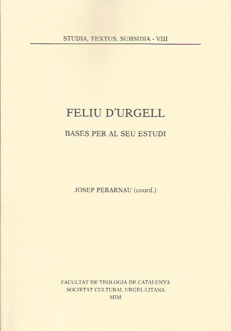 FELIU D'URGELL. BASES PER AL SEU ESTUDI | 9788486065569 | PERARNAU, JOSEP (COOR.) | Llibreria La Puça | Llibreria online d'Arsèguel - Comprar llibres en català online - Llibres Andorra i Pirineu