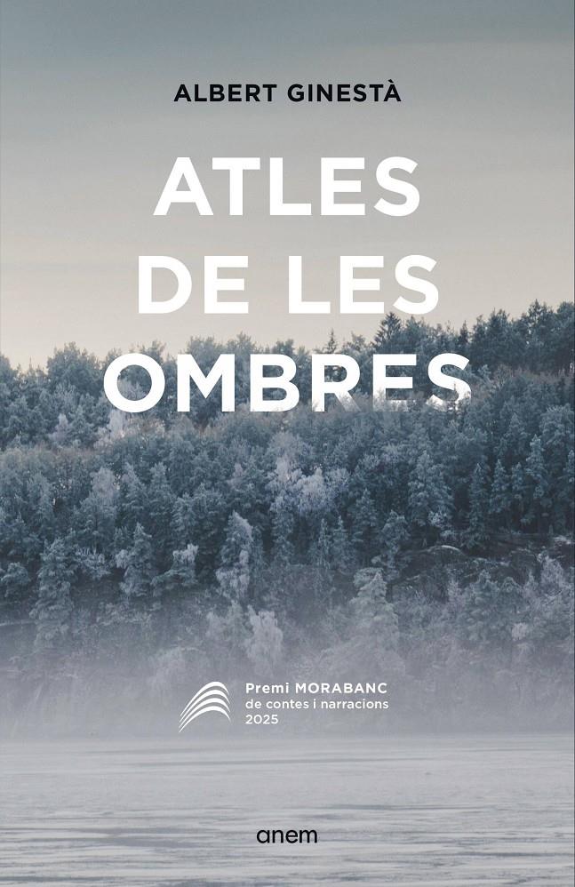 ATLES DE LES OMBRES | 9788418865626 | GINESTÀ, ALBERT | Llibreria La Puça | Llibreria online d'Arsèguel - Comprar llibres en català online - Llibres Andorra i Pirineu