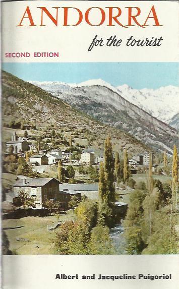 ANDORRA FOR THE TOURIST | PUIG | PUIGORIOL, ALBERT  I JACQUELINE | Llibreria La Puça | Llibreria online d'Arsèguel - Comprar llibres en català online - Llibres Andorra i Pirineu
