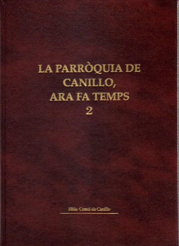 PARROQUIA DE CANILLO,ARA FA TEMPS.V.2 | 9789992010518 | Llibreria La Puça | Llibreria online d'Arsèguel - Comprar llibres en català online - Llibres Andorra i Pirineu