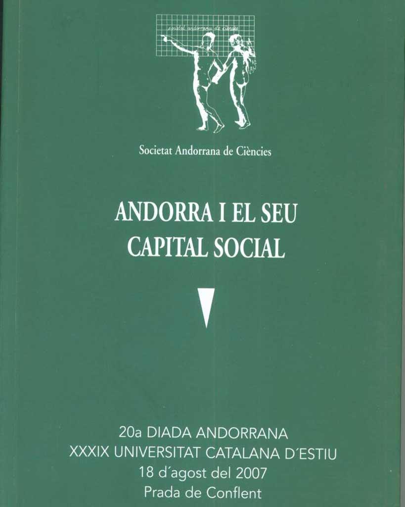 ANDORRA I EL SEU CAPITAL SOCIAL. 20ª DIADA ANDORRANA A LA XXXIX U. D'ESTIU | 9789992016794 | Llibreria La Puça | Llibreria online d'Arsèguel - Comprar llibres en català online - Llibres Andorra i Pirineu