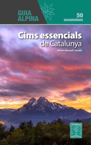 CIMS ESSENCIALS DE CATALUNYA | 9788470111518 | BROSEL | Llibreria La Puça | Llibreria online d'Arsèguel - Comprar llibres en català online - Llibres Andorra i Pirineu