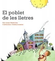 EL POBLET DE LES LLETRES | 9789992053300 | OBIOLS ISUS,JOANA LOSANTOS,CRISTINA (IL.) | Llibreria La Puça | Llibreria online d'Arsèguel - Comprar llibres en català online - Llibres Andorra i Pirineu