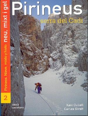 PIRINEUS.NEU,MIXT I GEL.SERRA DEL CADI | pi | CULLELL,XAVI GIRALT,CARLES | Llibreria La Puça | Llibreria online d'Arsèguel - Comprar llibres en català online - Llibres Andorra i Pirineu