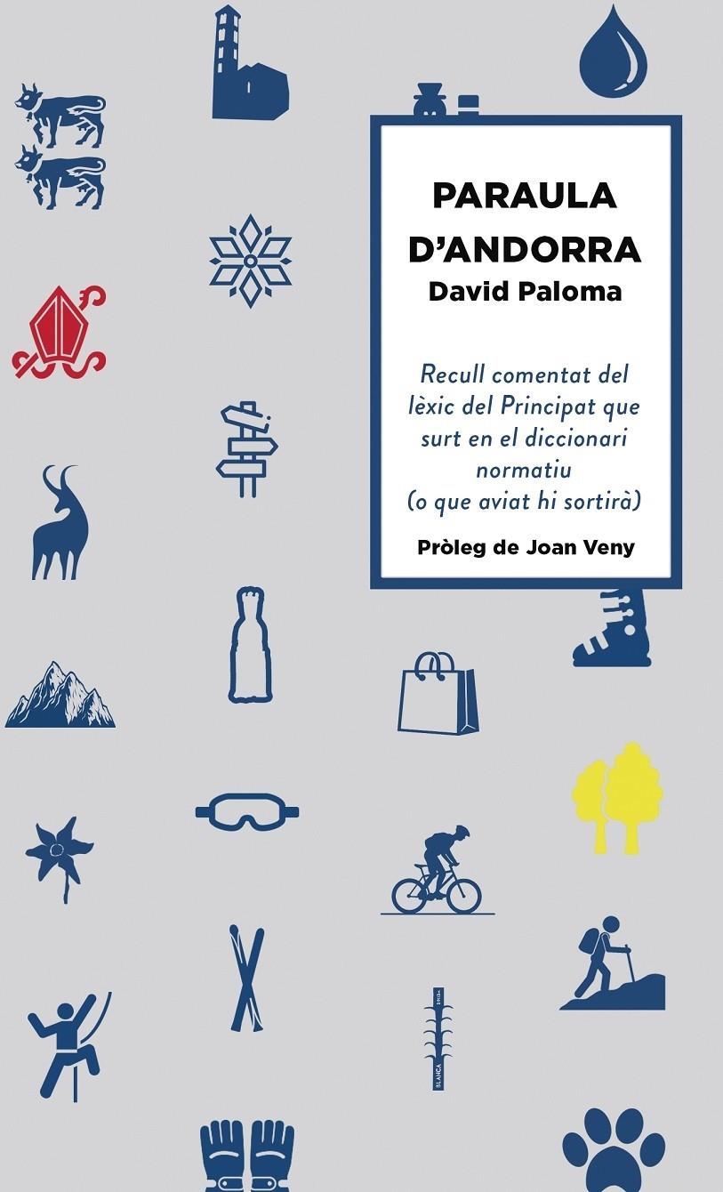 PARAULA D'ANDORRA | 9789992032701 | PALOMA, DAVID | Llibreria La Puça | Llibreria online d'Arsèguel - Comprar llibres en català online - Llibres Andorra i Pirineu
