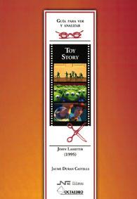 GUIA PARA ANALIZAR Y VER TOY STORY DE J. LASSETER (1995) | 9788480639798 | DURAN CASTELLS,JAUME | Llibreria La Puça | Llibreria online d'Arsèguel - Comprar llibres en català online - Llibres Andorra i Pirineu