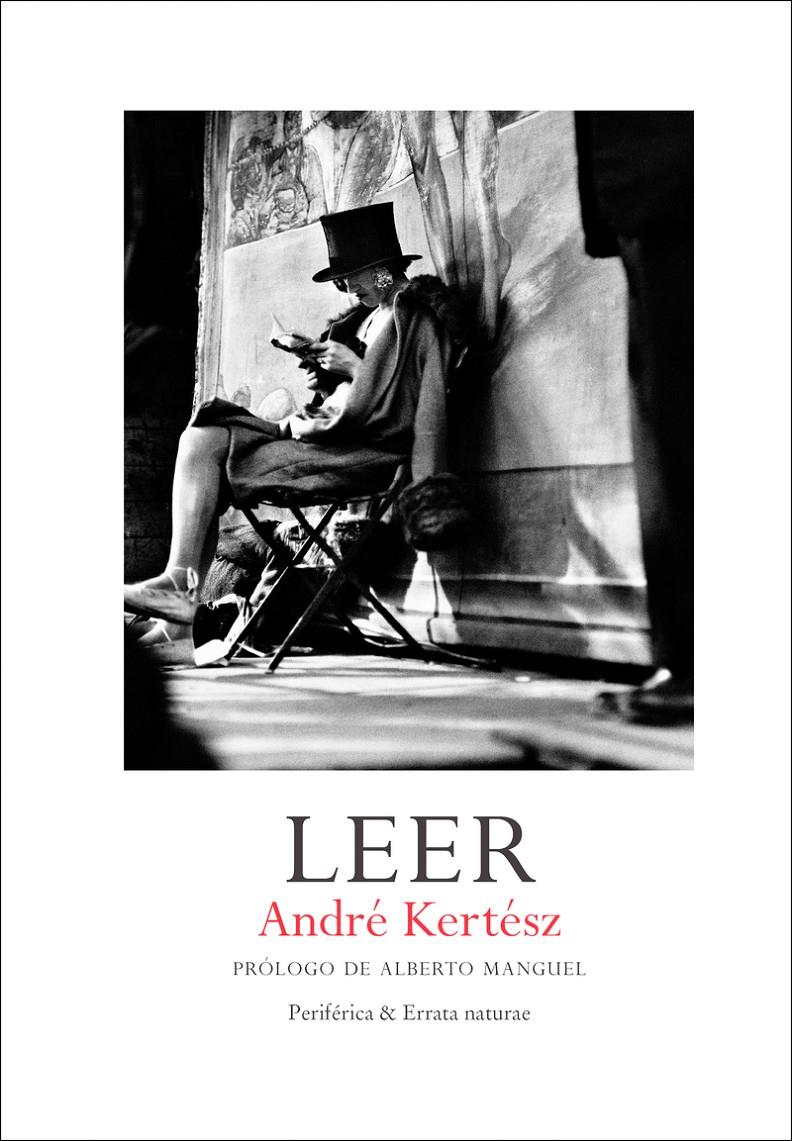 LEER | 9788416291397 | KERTÉSZ, ANDRÉ | Llibreria La Puça | Llibreria online d'Arsèguel - Comprar llibres en català online - Llibres Andorra i Pirineu