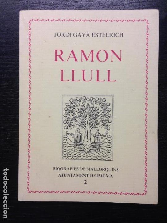 RAMON LLULL | 9788450077513 | GAYÀ ESTELRICH, JORDI | Llibreria La Puça | Llibreria online d'Arsèguel - Comprar llibres en català online - Llibres Andorra i Pirineu