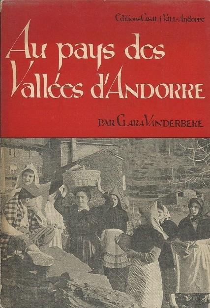 AU PAYS DES VALLÉES D'ANDORRE | 1961VANDER | VANDERBEKE, CLARA | Llibreria La Puça | Llibreria online d'Arsèguel - Comprar llibres en català online - Llibres Andorra i Pirineu
