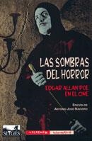 SOMBRAS DEL HORROR,LAS.EDGAR ALLAN POE EN EL CINE | 9788477026549 | NAVARRO,ANTONIO JOSE (ED.) | Llibreria La Puça | Llibreria online d'Arsèguel - Comprar llibres en català online - Llibres Andorra i Pirineu