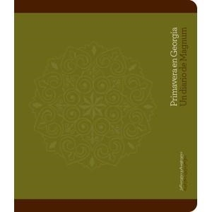 PRIMAVERA EN GEORGIA.UN DIARIO DE MAGNUM | 9788492480623 | MAGNUM PHOTOS | Llibreria La Puça | Llibreria online d'Arsèguel - Comprar llibres en català online - Llibres Andorra i Pirineu